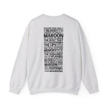 Maroon Lyrics Crewneck Sweatshirt