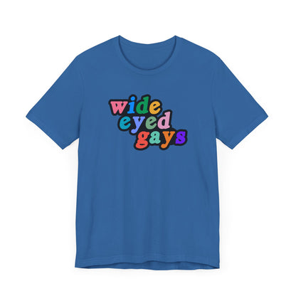Wide Eyed Gays Tshirt