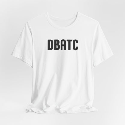 DBATC Bridge (lyrics on back) Tshirt