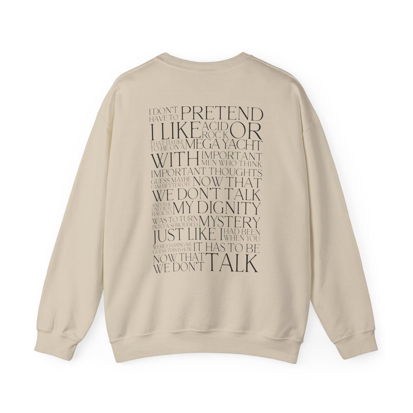 Now That We Don't Talk Lyrics Crewneck Sweatshirt