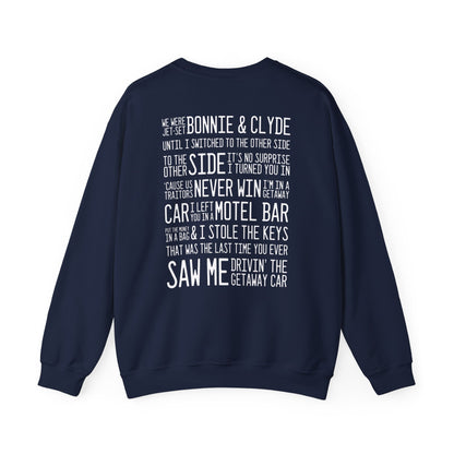 Getaway Car (lyrics on back) Crewneck Sweatshirt