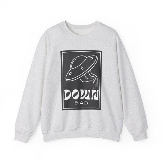 Down Bad Crewneck Sweatshirt