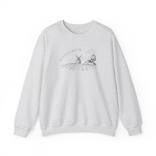 Just Listen To The Crickets Sing Crewneck Sweatshirt