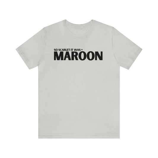 Maroon Tshirt