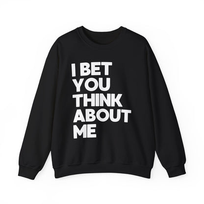 I Bet You Think About Me (lyrics on back) Crewneck Sweatshirt