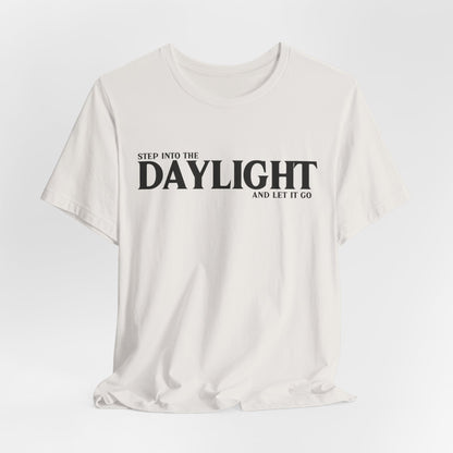 Daylight Tshirt