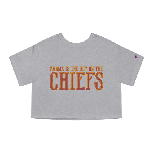 Karma is the Guy on the Chiefs Cropped T-Shirt