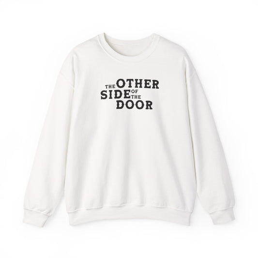 The Other Side Of The Door (lyrics on back) Crewneck Sweatshirt
