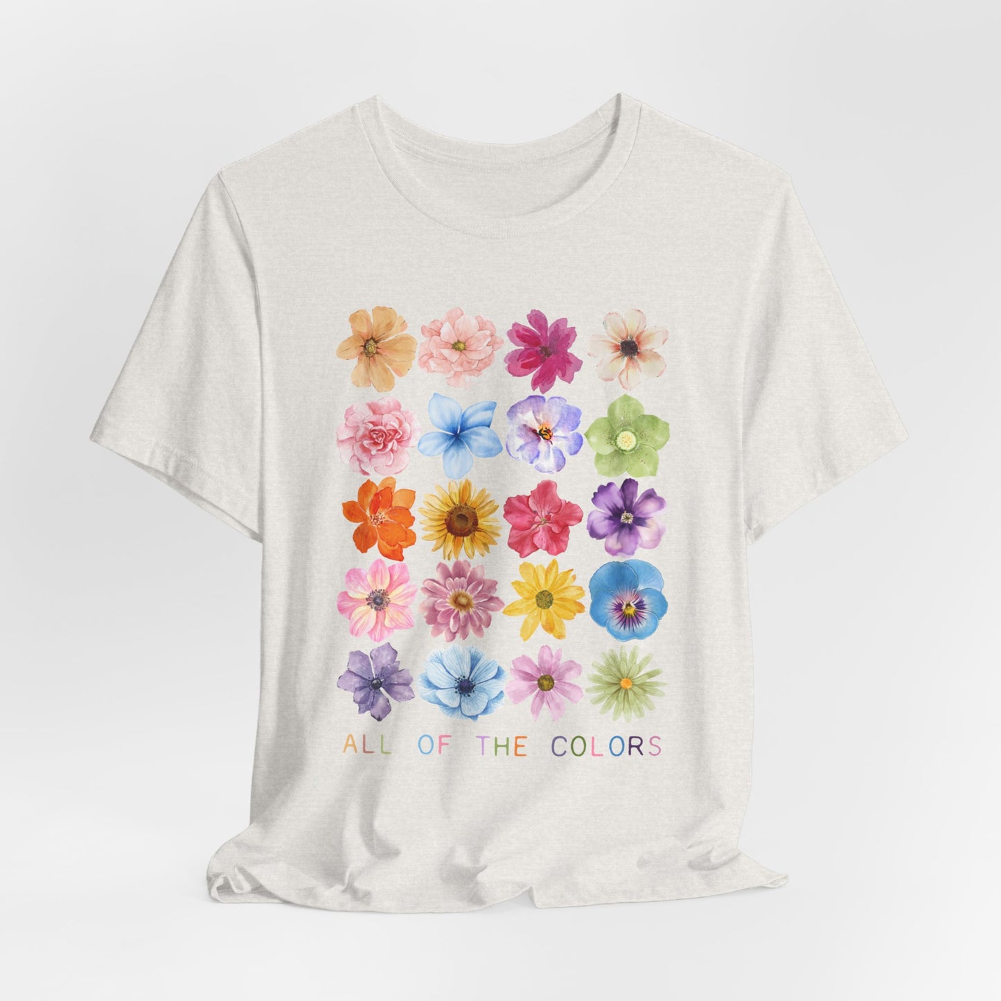 All Of The Colors Tshirt