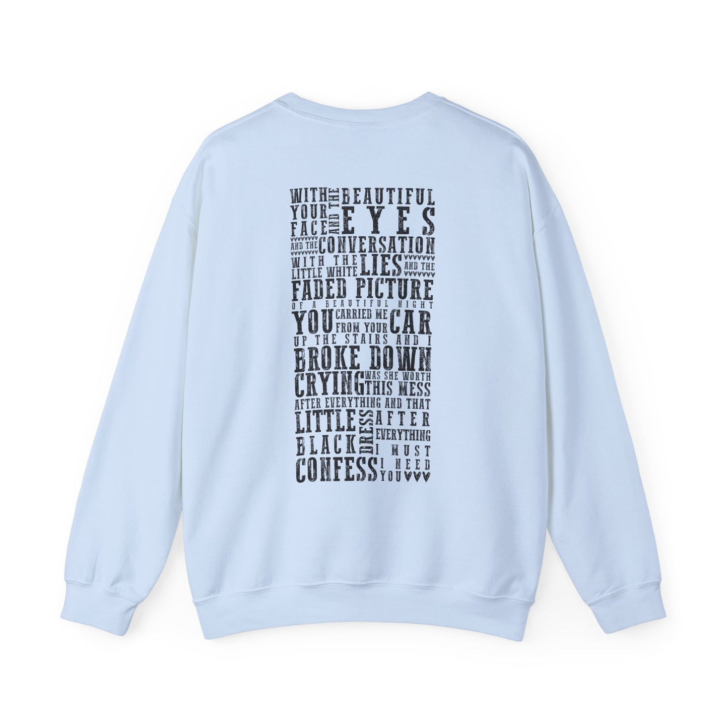 The Other Side Of The Door Lyrics Crewneck Sweatshirt