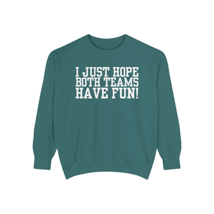Have Fun! Sweater (Comfort Colors)
