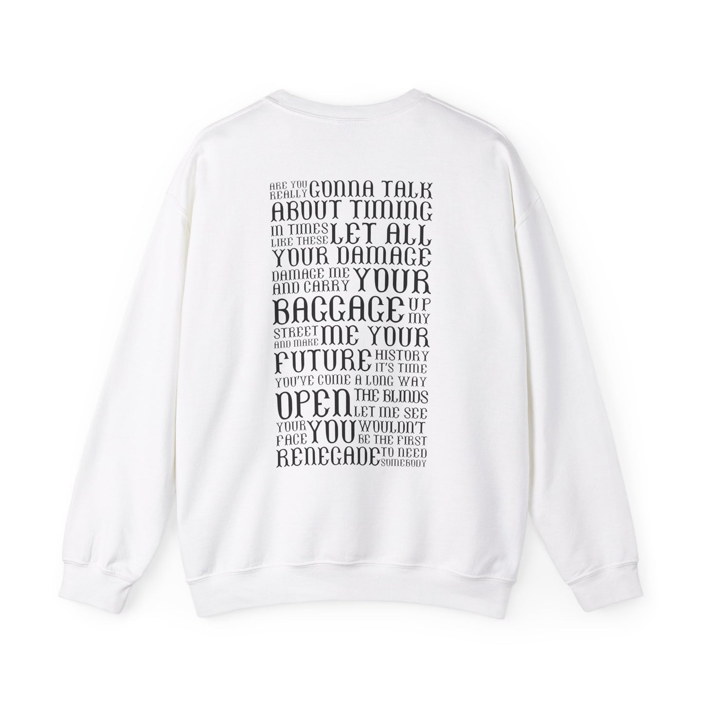 Renegade Lyrics Crewneck Sweatshirt