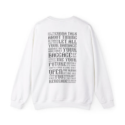 Renegade Lyrics Crewneck Sweatshirt