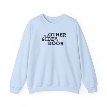 The Other Side Of The Door (lyrics on back) Crewneck Sweatshirt