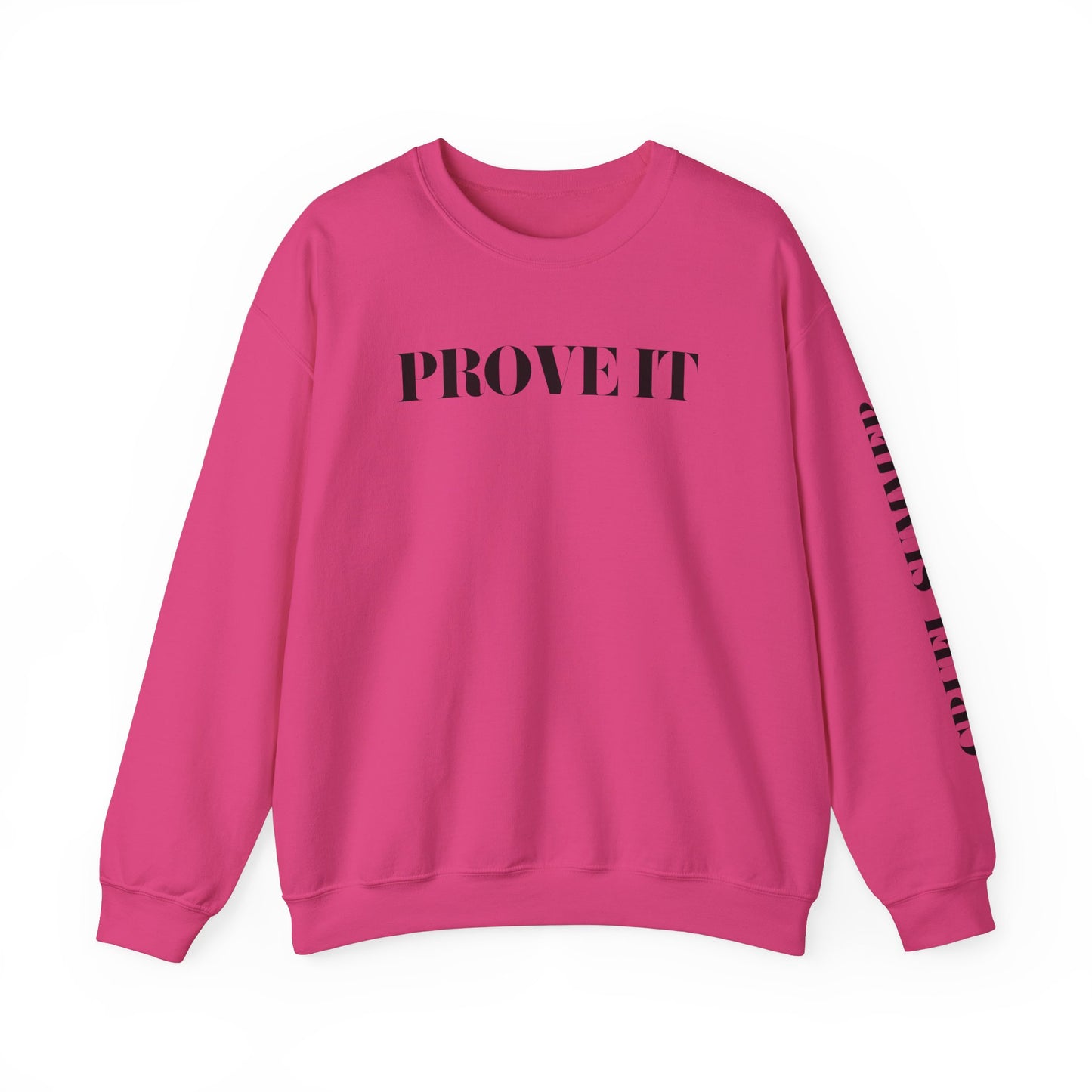 Prove It Cruel Summer Crewneck Sweatshirt