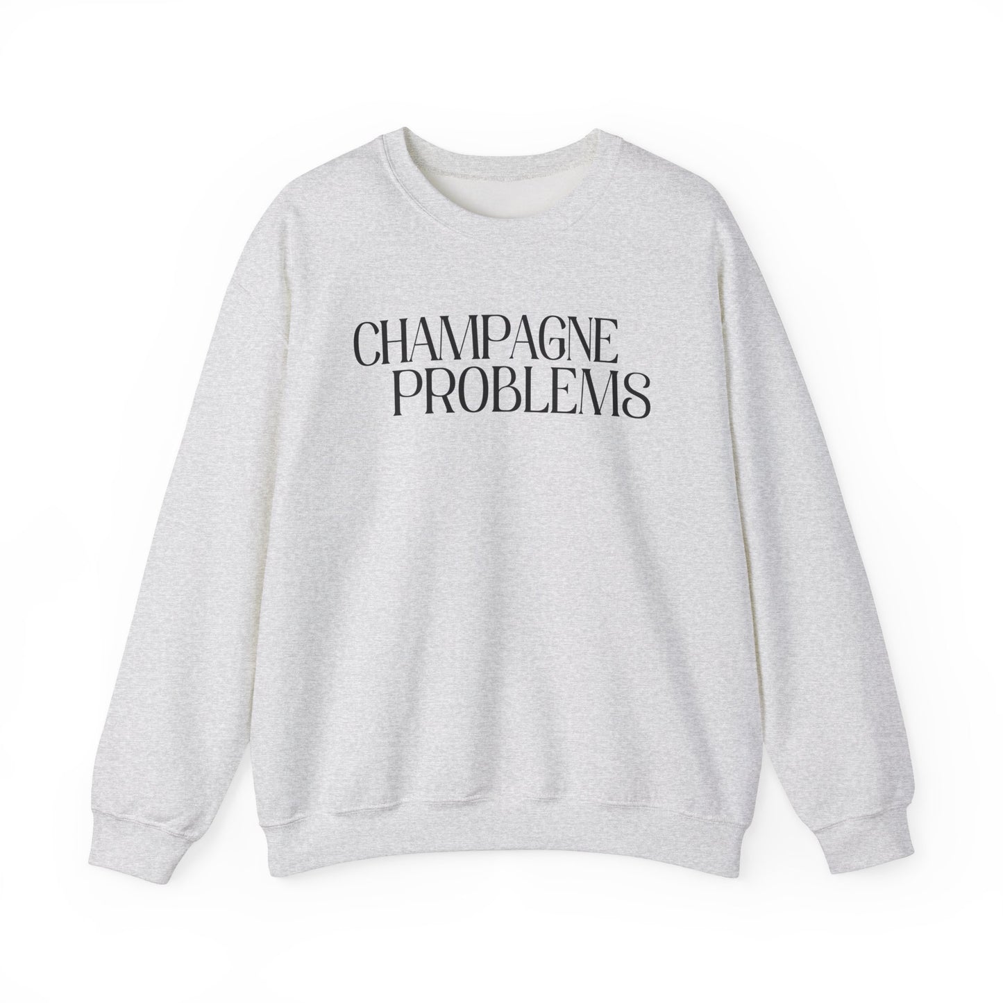 Champagne Problems (lyrics on back) Crewneck Sweatshirt