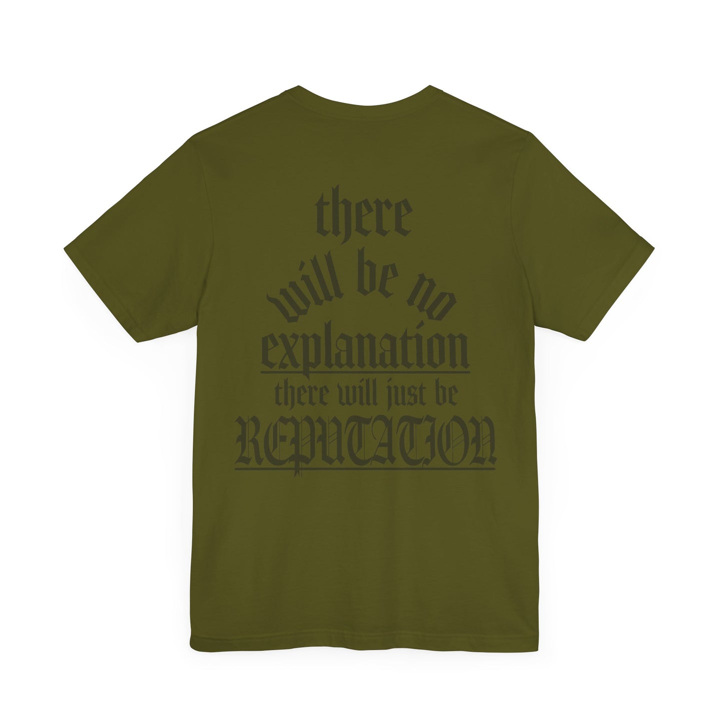 No Explanation Tshirt