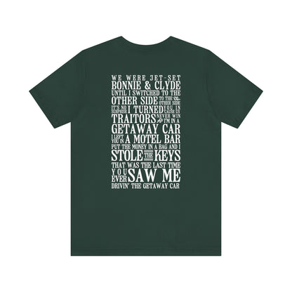 Getaway Car Tshirt