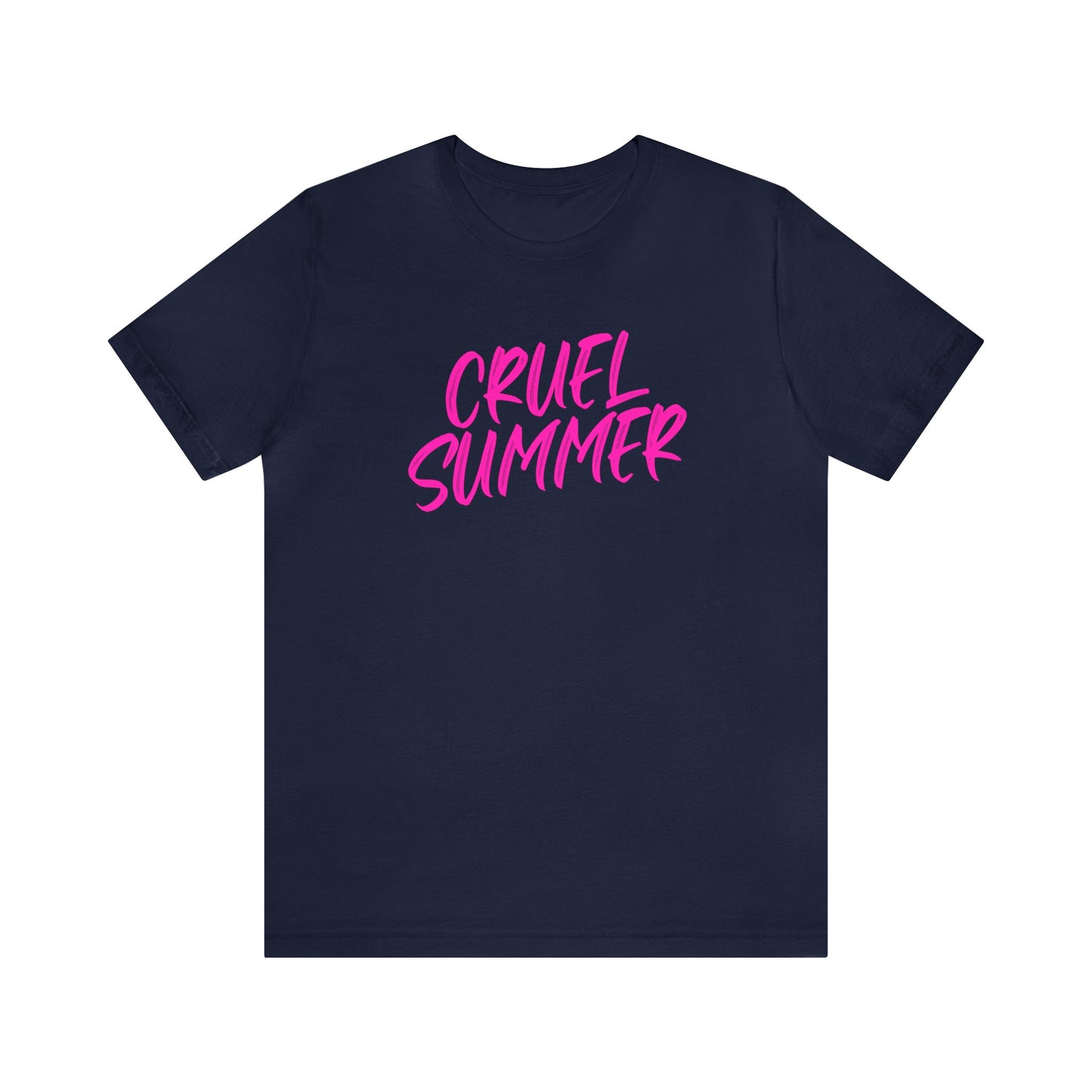 Cruel Summer Tshirt