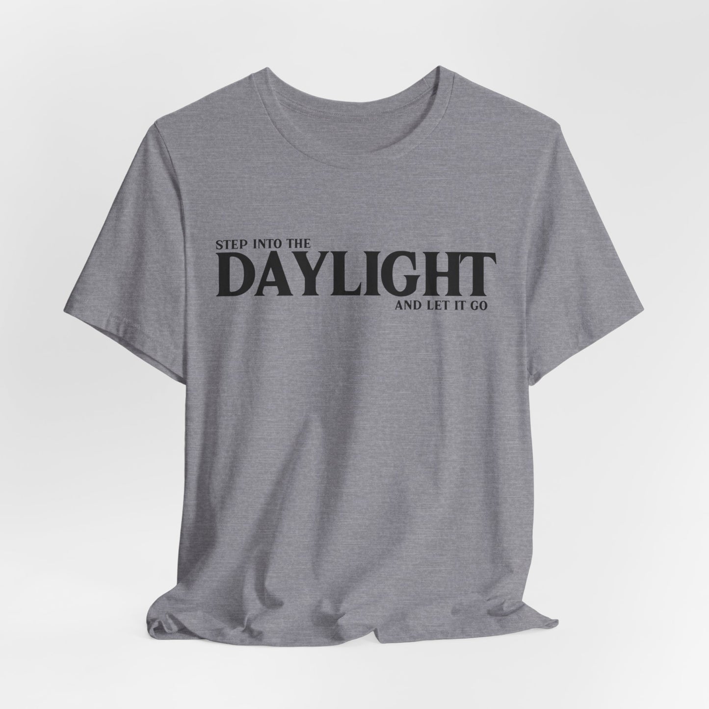 Daylight Tshirt