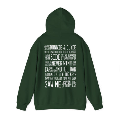 Getaway Car (lyrics on back) Hoodie