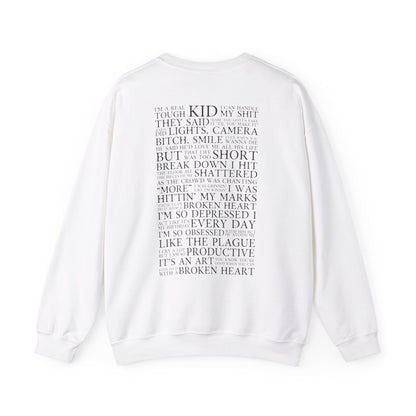 I Can Do It With A Broken Heart Crewneck Sweatshirt