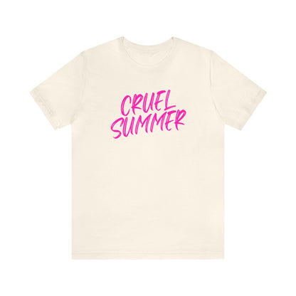 Cruel Summer Tshirt