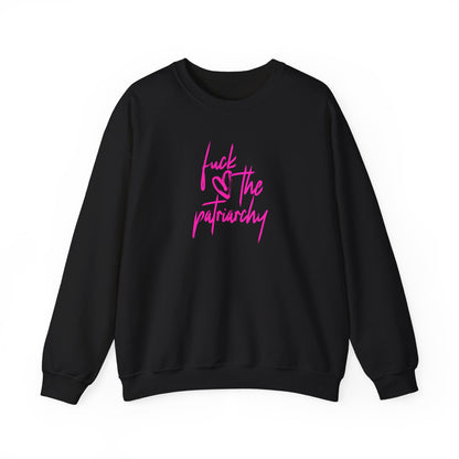 Fuck the Patriarchy Crewneck Sweatshirt