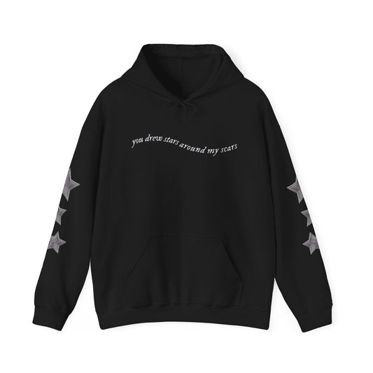 You Drew Stars Around My Scars Hoodie