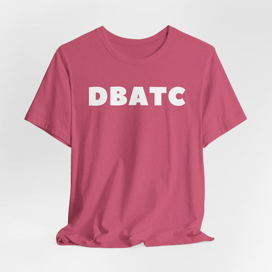 DBATC Bridge (lyrics on back) Tshirt