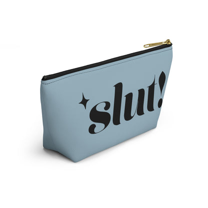 Slut Makeup Bag/ Slut Accessory Pouch