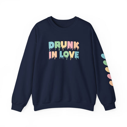 Drunk in Love Crewneck Sweatshirt