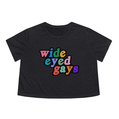 Wide Eyed Gays Flowy Cropped Tee