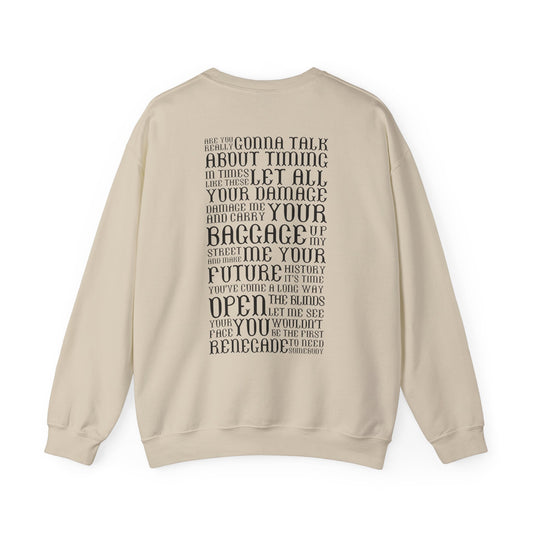 Renegade Lyrics Crewneck Sweatshirt