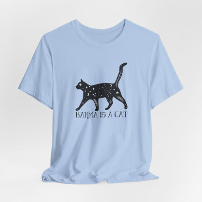 Karma is a Cat Tshirt