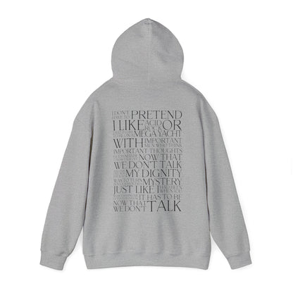 Now That We Don't Talk Lyrics Hoodie