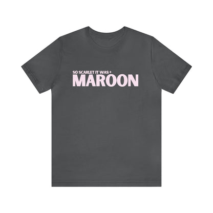 Maroon Tshirt