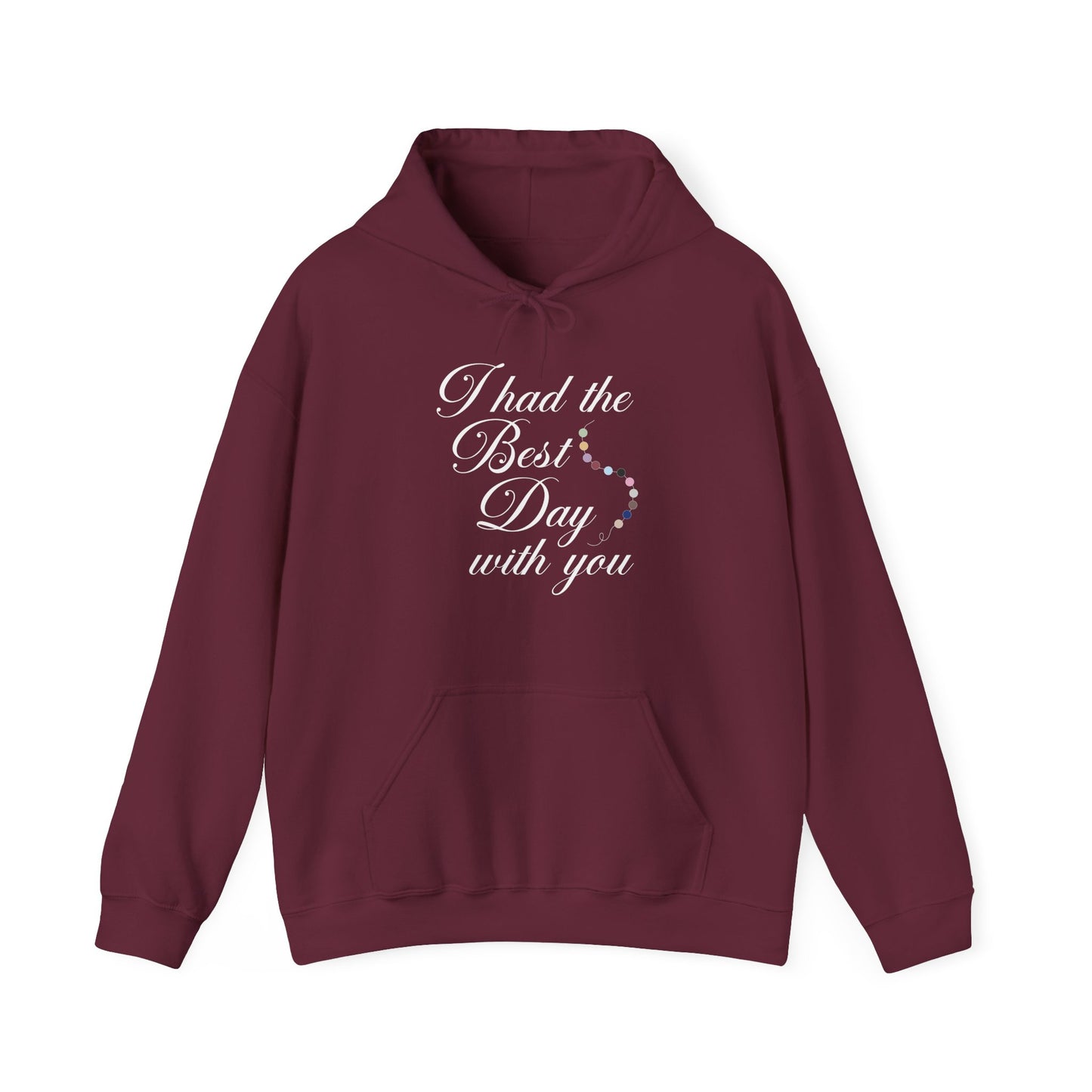 The Best Day Hoodie