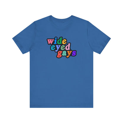 Wide Eyed Gays Tshirt