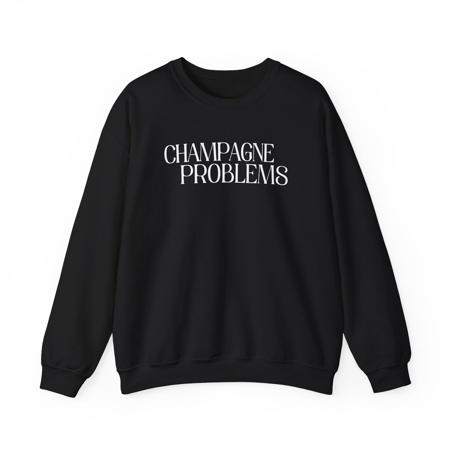 Champagne Problems (lyrics on back) Crewneck Sweatshirt