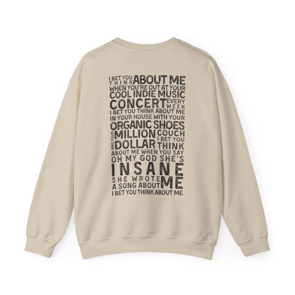 I Bet You Think About Me Crewneck Sweatshirt