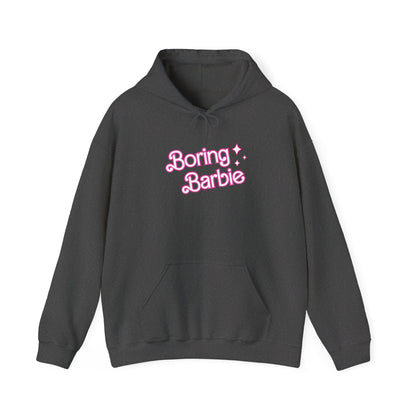 Boring Barbie Hoodie