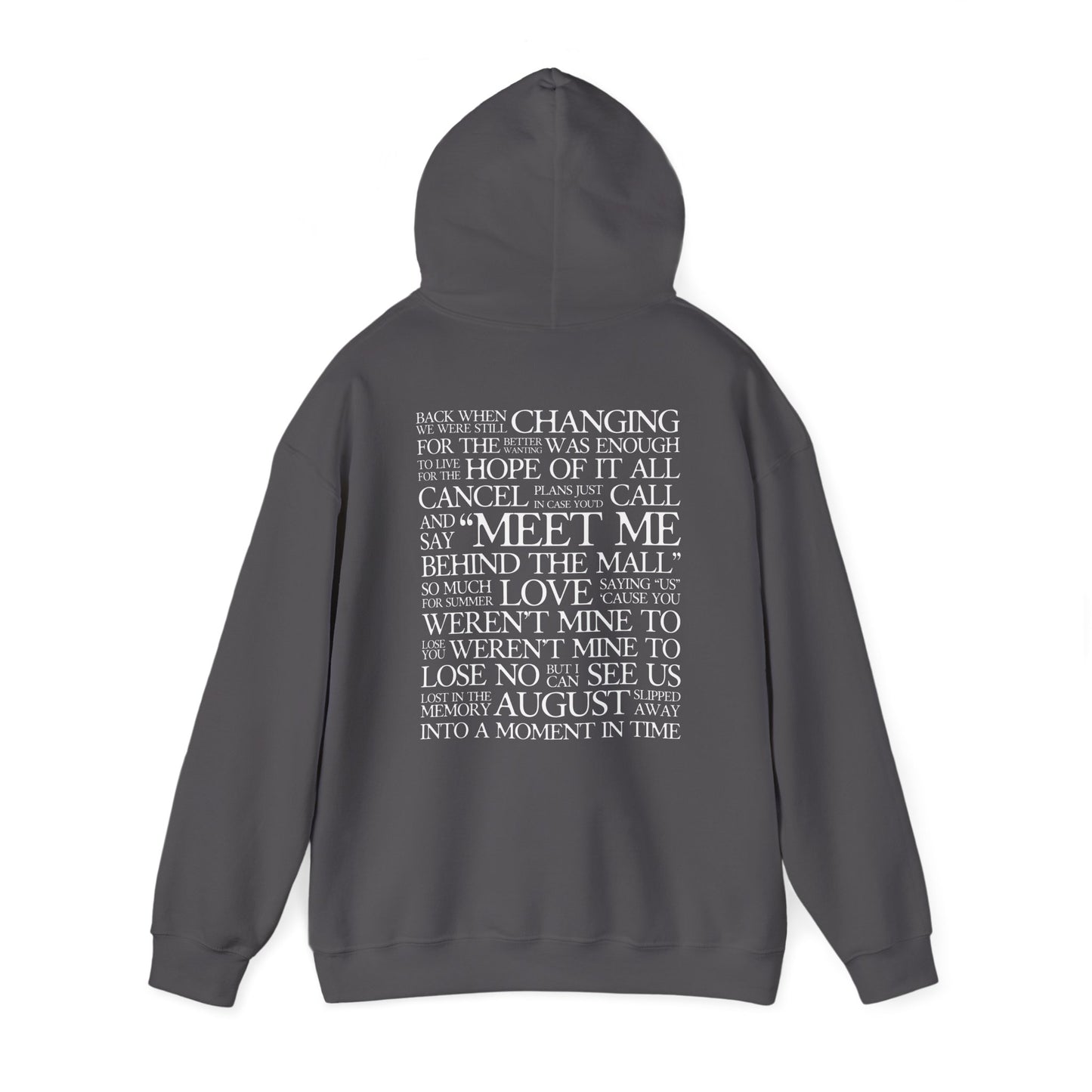 August (lyrics on back) Hoodie