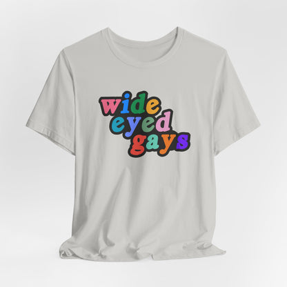 Wide Eyed Gays Tshirt