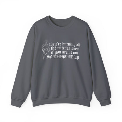 Burning All The Witches, Light Me Up Crewneck Sweatshirt