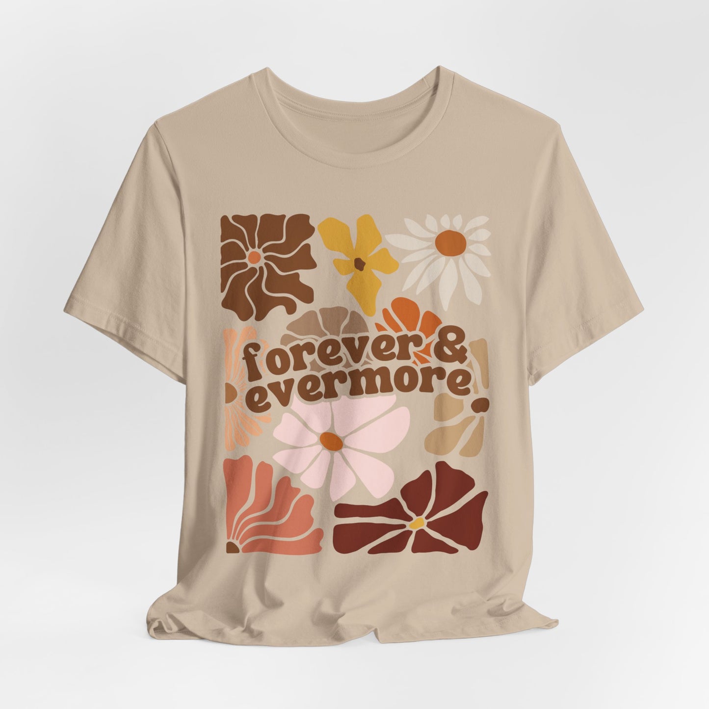 Forever & Evermore Tshirt