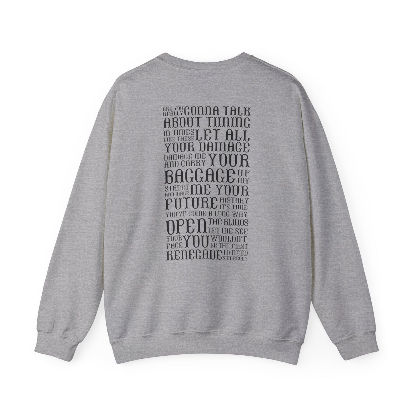 Renegade Lyrics Crewneck Sweatshirt