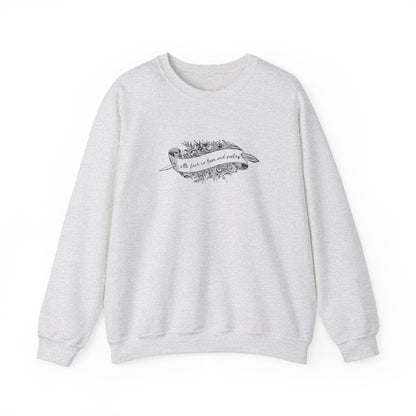 All's Fair in Love and Poetry Crewneck Sweatshirt