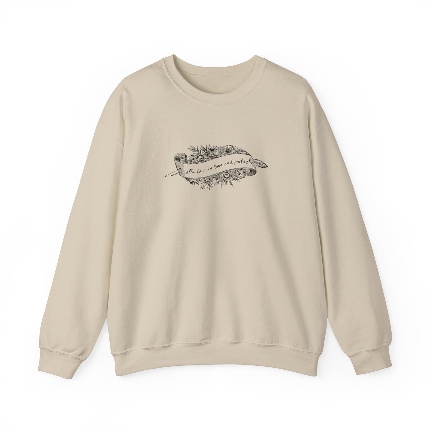 All's Fair in Love and Poetry Crewneck Sweatshirt