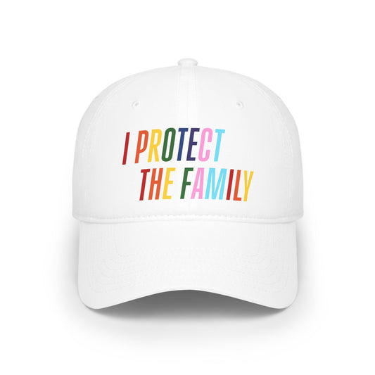 I Protect The Family Baseball Cap